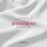 Shamairah Anti UV - 12 BW